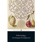 Brian Copenhaver: The Book of Magic