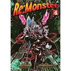 Kanekiru Kogitsune: Re:Monster Vol. 4