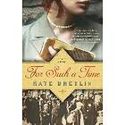 Kate Breslin: For Such a Time