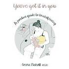 Emma Pickett: You've Got it in You