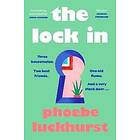 Phoebe Luckhurst: The Lock In