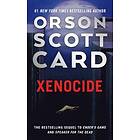 Orson Scott Card: Xenocide: Volume Three of the Ender Saga