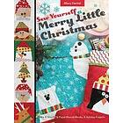 Mary Hertel: Sew Yourself a Merry Little Christmas