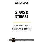 Sean Grigsby, Stewart Hotston: Watch Dogs: Stars &; Stripes