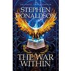 Stephen Donaldson: The War Within
