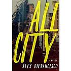 Alex DiFrancesco: All City