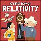 Eduard Altarriba: My First Book of Relativity