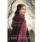 Jody Hedlund: Unending Devotion