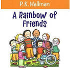 P K Hallinan: Rainbow of Friends