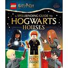 Julia March: LEGO Harry Potter A Spellbinding Guide to Hogwarts Houses