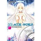 Reki Kawahara, Reki Kawahara: Accel World, Vol. 16 (light novel)