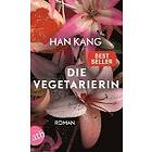 Han Kang: Die Vegetarierin