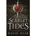 David Hair: Scarlet Tides