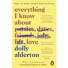 Dolly Alderton: Everything I Know About Love