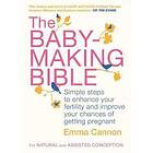 Emma Cannon: The Baby-Making Bible