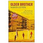 Mahir Guven: Older Brother