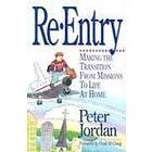 Peter Jordan: Re-entry