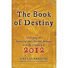 Carlos Barrios: The Book of Destiny
