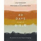 Lysa TerKeurst: 40 Days Through the Bible