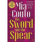 Mia Couto: The Sword And Spear