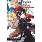 Reki Kawahara: Sword Art Online Progressive 4 (light novel)