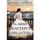 Chanel Cleeton: The Most Beautiful Girl In Cuba