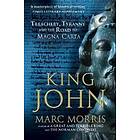 Marc Morris: King John