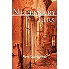 Eva Stachniak: Necessary Lies