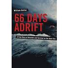 William Butler: 66 Days Adrift