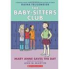 Ann M Martin: Mary Anne Saves the Day