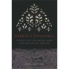 David Wilson: Darwin`s Cathedral Evolution, Religion, and the Nature of Society