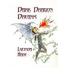 Lucinda Hare: Dark Dragon Dreams