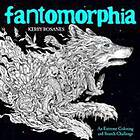 Kerby Rosanes: Fantomorphia: An Extreme Coloring and Search Challenge