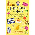 Todd Doughty, Josie Portillo: Little Pieces Of Hope