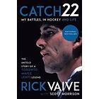 Rick Vaive, Scott Morrison: Catch 22