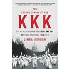 Linda Gordon: The Second Coming of the KKK
