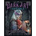 François Gautier: Dark Art Gothica: A Horror Coloring Book