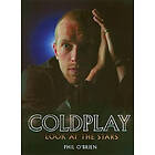 Phil O'Brien: Coldplay: Look at the Stars