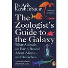 Arik Kershenbaum: The Zoologist's Guide to the Galaxy
