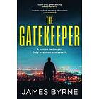 James Byrne: The Gatekeeper