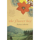 Karen Roberts: The Flower Boy