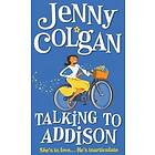 Jenny Colgan: Talking to Addison