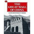 Leonard Everett Fisher: The Great Wall of China