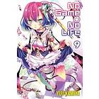 Yuu Kamiya, Yuu Kamiya: No Game Life, Vol. 9 (light novel)