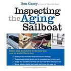 Don Casey: Inspecting the Aging Sailboat