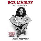 Chris Salewicz: Bob Marley