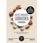 Jens Sprengel, Marion Selzer: Weisse Smoothies (Lubrikatoren) zum Abnehmen, Engiften und Wohlfuhlen