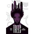 Warren Ellis, Jason Howard: Trees Volume 2