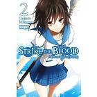 Gakuto Mikumo, Manyako: Strike the Blood, Vol. 2 (light novel)