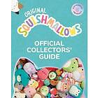 Squishmallows: Squishmallows Official Collectors' Guide